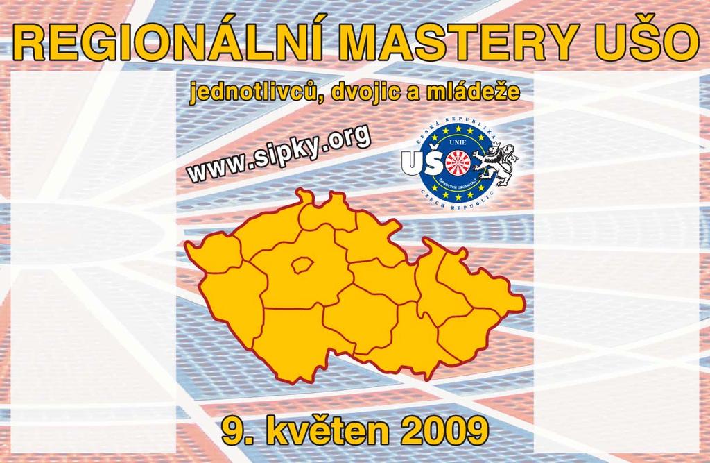 SOBOTA 9. 5. 2009 OLOMOUC - CHOMOUTOV, Klub Gejzír Dalimilova 65 Dvojice muži, dvojice ženy: prezence 9.30-10.30 hod. Muži, ženy: prezence 13.00-14.00 hod. Nově Cricket: začátek cca od 17.00 hod. Info: ČDS - Přemysl Pisklák, tel.
