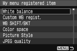 Na kartě [9] vyberte položku [My Menu settings/nastavení uživatelské nabídky] a stiskněte tlačítko <0>. 2 3 4 Vyberte položku [Register/Uložit].