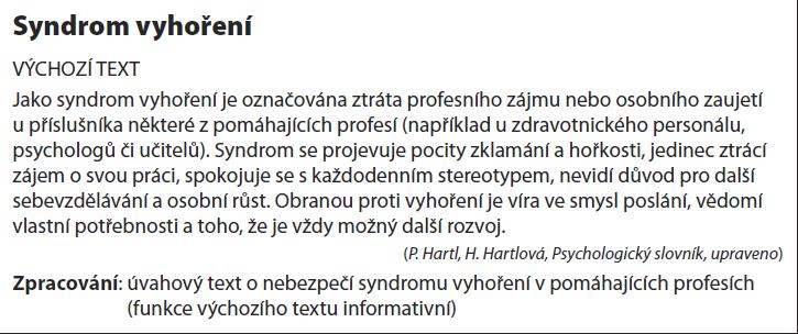 Zadání - v testovém sešitě mám na výběr 10 zadání, jedno z nich si vyberu a to napíšu Jak vypadá zadání?