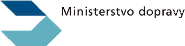 Ministerstvo dopravy Počet stran: 7 č. j.: 1/2018-040-KOR/12 Ministerstvo dopravy na základě Usnesení vlády České republiky ze dne 14. 12. 2015 č.