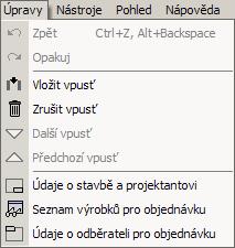 6.2 Menu Úpravy Položky menu "Úpravy" slouží k vyvolání jednotlivých dialogových oken, ve kterých lze zadat údaje aktuální vpusti nebo