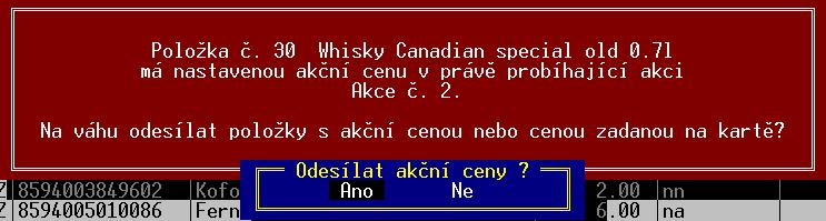 TRIFID 2018 STANDARD Uživatelská příručka Přenos akčních cen Při odesílání položek zboží do váhy program zohledňuje i akční ceny zboží.