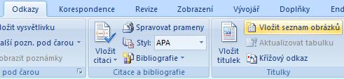 Automatické seznamy ve Wordu Máme-li vytvořené automatické titulky grafů a tabulek, pak