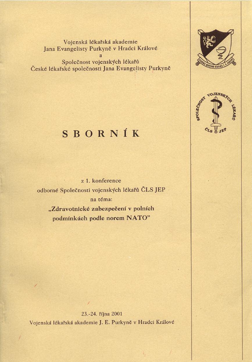 Obrázek 1. Sborník z 1. konference Společnosti vojenských lékařů a farmaceutů ČLS JEP titulní strana. Obrázek 2. Program 6.