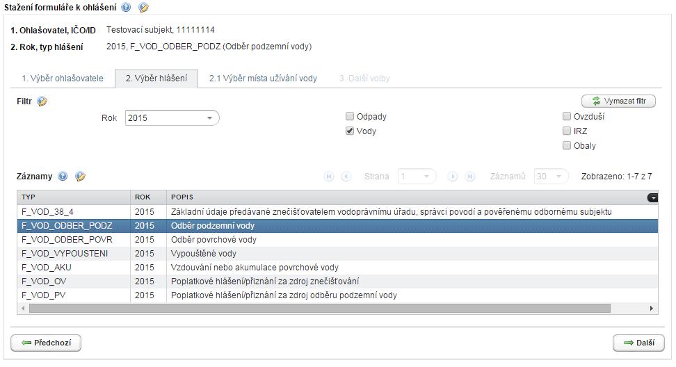 3. Označením zakšrtávacího pole zvolíte agendu v rámci které budete ohlašovat > stahovat formulář. 4.