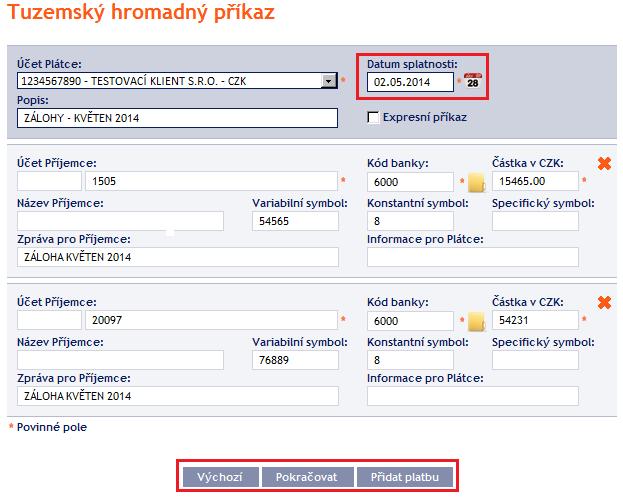 4.2.3. Zobrazení již zadaných Tuzemských hromadných příkazů Zadané Tuzemské hromadné příkazy se zobrazí automaticky po kliknutí na volbu Tuzemské hromadné příkazy.