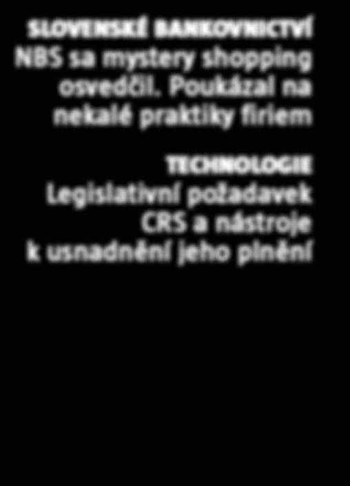 a nemanipulativní měnová politika SLOVENSKÉ BANKOVNICTVÍ NBS sa mystery shopping osvedčil.