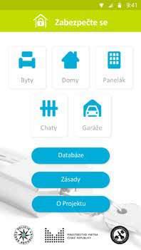 Po stažení této aplikace do telefonu, které je zcela zdarma, získá široká veřejnost základní informace o zabezpečení bytu, rodinného domu, garáže, chaty, chalupy, ale i panelového domu, sklepa či