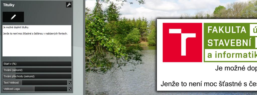 Kapitola 5. Tvorba videa Do filmů připadají v některých skupinách ještě další efekty, které v obrázku neměly význam. Zejména se jedná o možnost pohybu objektů a titulky.
