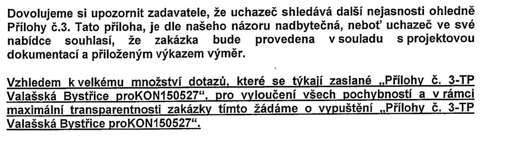 vlastností: propustnost pro vodní páru min. V2, permeabilita vody W3, soudržnost 0,3 MPa, tepelná vodivost λ = 0,75 W/mK, reakce na oheň A2. Dotaz č.