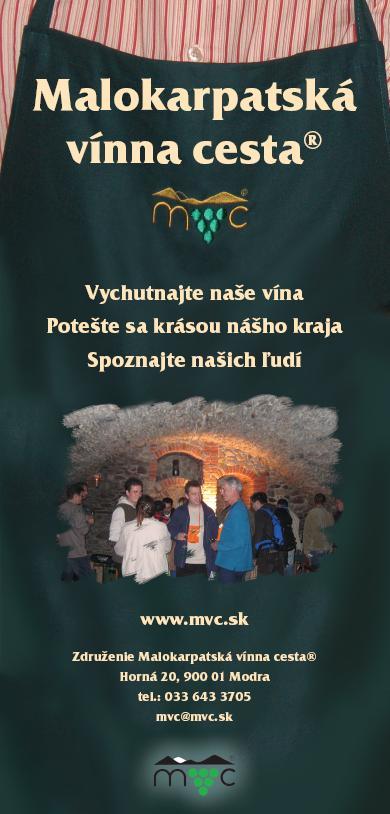 Spoločne sa nám podarilo vytvoriť úžasné partnerstvo podnikateľov, jednotlivcov a samospráv, ktoré nám vytvárajú dobré podmienky pre našu prácu a významne podporujú naše snaženie Malokarpatská vínna