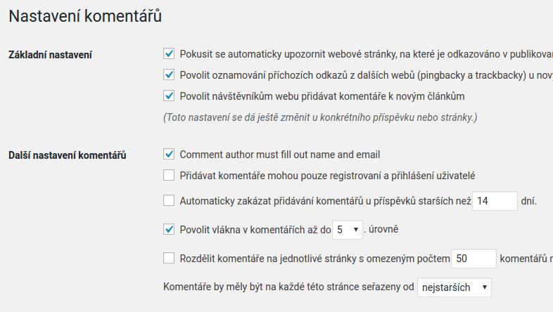 Komentáře je dobré zrevidovat nastavení komentářů a