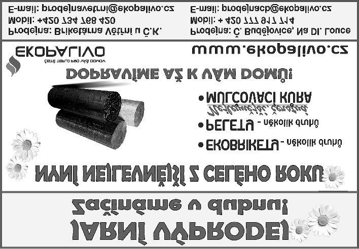 601 576 270, 728 605 840 řádková inzerce Prodám byt na Nových Hradech, 3+1 v panelovém domě s výtahem ve třetím patře. Kontakt p. Švarc, tel.: 775 775 568 Koupím nebo pronajmu zahrádku s vjezdem.