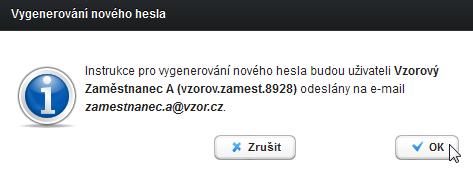Nově vygenerované heslo bude systémem ISPOP automaticky odesláno na