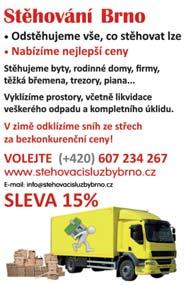 č. 5709 / 8. prosinec 2014 www.inzertexpres.cz Strana 3 Obchodní prostor v Brně, hledám, nejlépe ul. Vodní, Hybešova, Pekařská apod. 725 640 083 Prostor od 40 do 60m2, zavedená voda, soc.