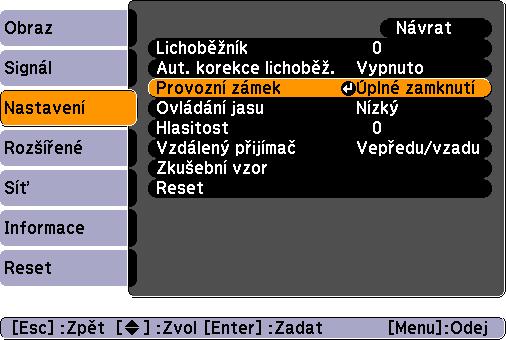 Funkce zabezpečení 20 Omezení používání ovládacího panelu (Provozní zámek) Některým z následujících postupů můžete zamknout tlačítka ovládacího panelu.