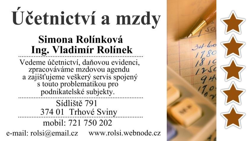 Stropnice Slavěna Horalíková Humenice Rudolf Kneys Horní stropnice Jiří Smolík Horní Stropnice Zdenka Pokorná Dlouhá Stropnice Zdeňka Filková