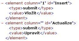 Tlačítka v XML Odeslání dat do formuláře Posledním krokem k automatizaci webového formuláře je odeslání připravených dat z CSV souboru do formuláře pomocí upraveného XML popisu.