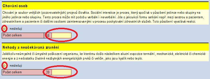 Sběr dat o počtu hlášení nežádoucích událostí v Centrálním úložišti výkazů (4) CHYBY A NEDOSTATKY při vyplňování výkazu