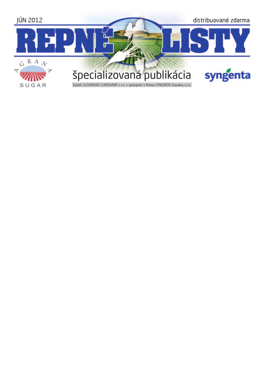 Slovenské cukrovary s.r.o. Cukrovarská 726, 92601 Sereď Syngenta Slovakia s.r.o. Prievozská 4/D, 821 09 Bratislava Výber prípravného miesta Pre zabezpečenie kvalitnej logistiky prepravy cukrovej repy