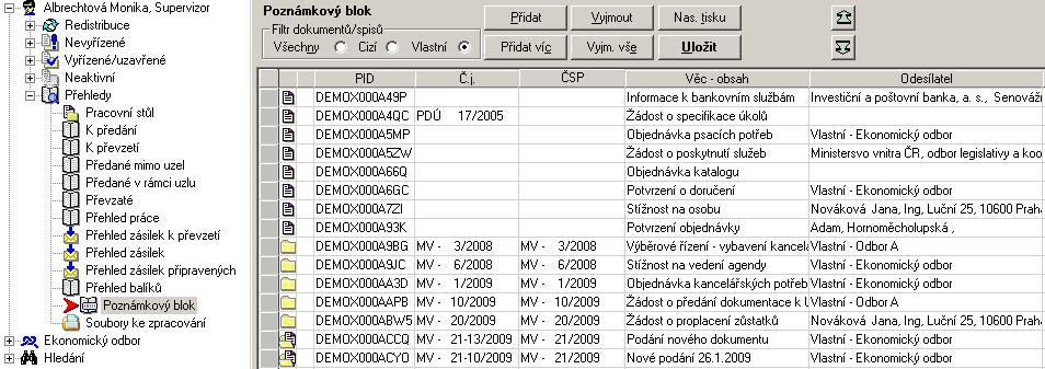 seznam je moţno tisknout (s nadefinovaným záhlavím a zápatím), uloţit pro další pouţití a přidávat nebo odebírat jednotlivé dokumenty, spisy.