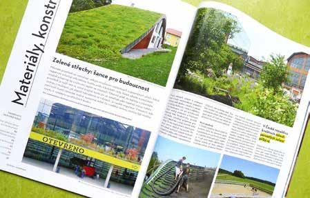 PREZENTUJEME SE V MÉDIÍCH Během dubna byla kancelář oslovena redakční radou dvou časopisů ASB architektura/stavebnictví/byznys a Dům & Zahrada, aby přispěla do aktuálních vydání článkem o zelených