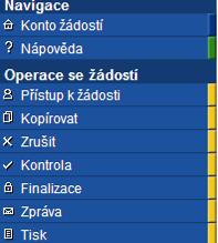 Levý modrý panel Navigace Konto žádostí v této záložce naleznete seznam svých projektů (ve stavech založený, finalizovaný, předaný).