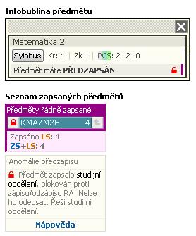 3.8.9 Komplikace a závislosti Obrázek 3.49: Externě zapsán předmět, který má RA. 3. Situace, kdy si student běžným způsobem zapsal RA předmětu a rozvrhář následně některou z těchto akci označil za blokovanou.