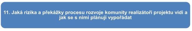 Komunitní pracovník vytipuje přirozené místní autority - soustavnou spoluprací jim předává nové dovednosti, které předávají dalším členům komunity (společnosti).