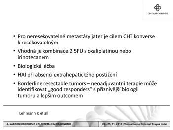 Srovnání efektivity léčby pacientů s kolorektálními karcinomem a synchronními metastázami jater metodou primary first approach a liver