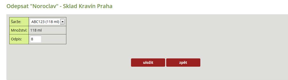 Krok 3: Zadání odpisovaného množství (8 ml)