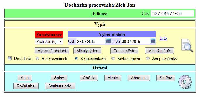 Podle nastavených práv pak uživatelské menu nabízí