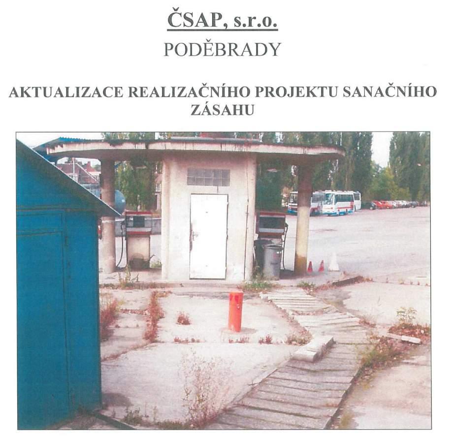 Lokalita ČSAP Poděbrady 2016-2017 stará ekologická zátěž ropné látky sanace podzemní vody