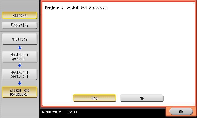 1 Klepněte na [Nástroje] a zvolte [Nastavení správce] - [Předávání] - [Nastavení oprávnění] - [Získat kód