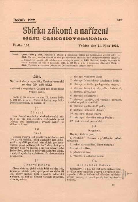 12 ÚSTAV PRO VĚDECKÝ VÝZKUM UHLÍ (ÚVVU) 13 Technik a průmyslník František Kovářík (1865 1942) působil na české technice v Brně.