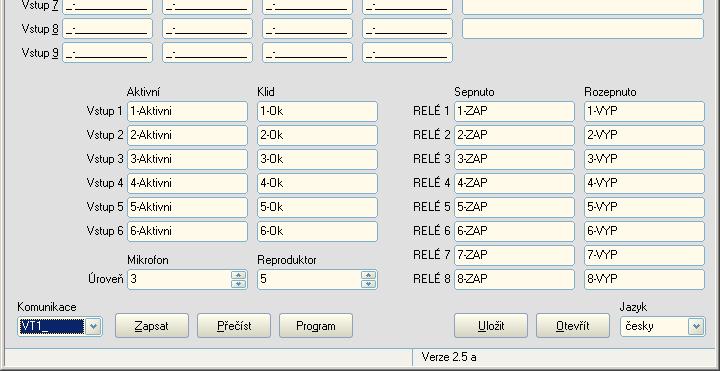 Pager VT 21 manuál II 9.0 Názvy VSTUPŮ a VÝSTUPŮ V následující části programu je možné přiřadit názvy VSTUPŮM a VÝSTUPŮM.