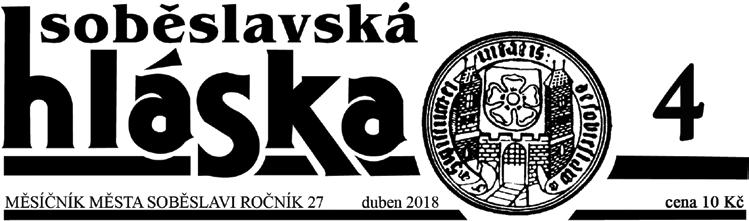 dubna v době od 14.00 h do 17.00 h Zápis: 9. a 10. dubna v době od 13.00 h do 16.