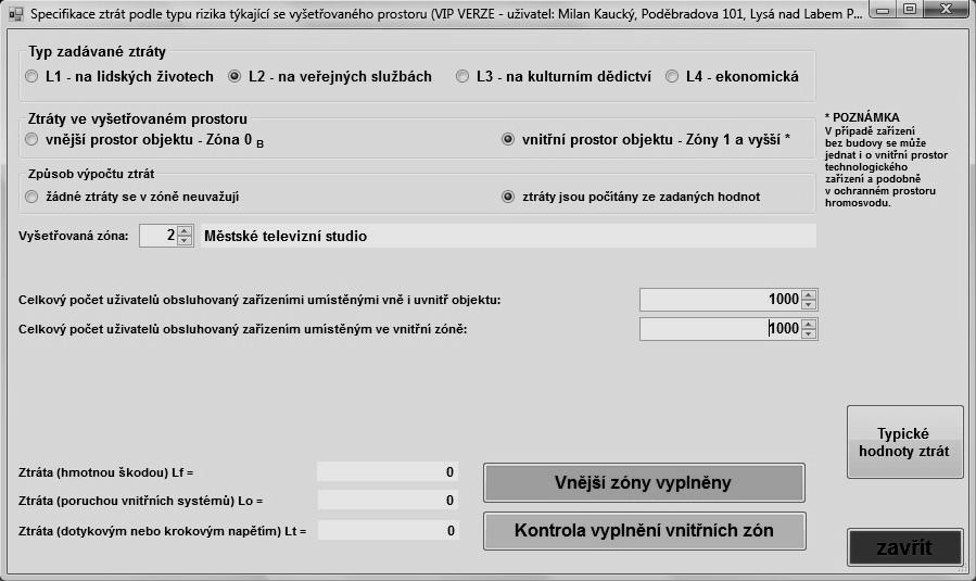 Obr. Ztráty na veřejných službách Obdobně jednoduše budou zadávány Ztráty na kulturním dědictví rizika R3.