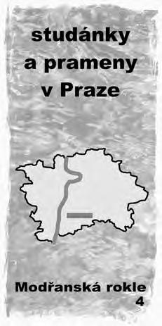 V rámci činnosti EkoPoradny jsme vydali barevný osvětový leták o studánkách v Praze (Modřanská rokle), realizovali jsme terénní studánkovou exkurzi pro seniory na Praze 1, studánkové promítání,