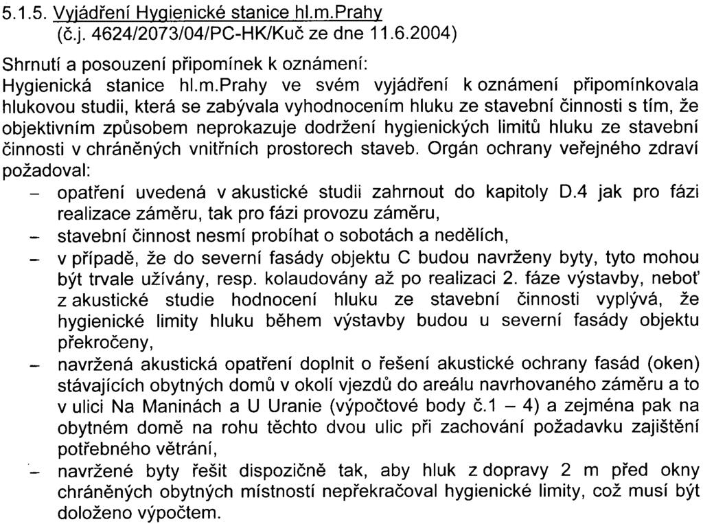 OKP MHMP dále stanovuje podmínky pro zachování charakteristických pùvodních konstrukcí, typického ztvárnìní fasád a specifického designu detailù z rùzných období výstavby a provozu pivovaru a pro