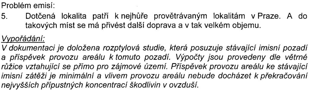 ooøádán í: Rozdìlení dopravy do jednotlivých vjezdù a výjezdù vyplývá ze stávajícího dispozièního øešení areálu a z rozdìlení areálu do tøí samostatných èástí - etapa 1, etapa 2 a èást NKÚ.