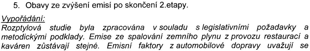 b) Byl navržen další vjezd/výjezd dopravy do ulice Komunardù, èímž se doprava rozprostøela mezi jednotlivé vjezdy a výjezdy.