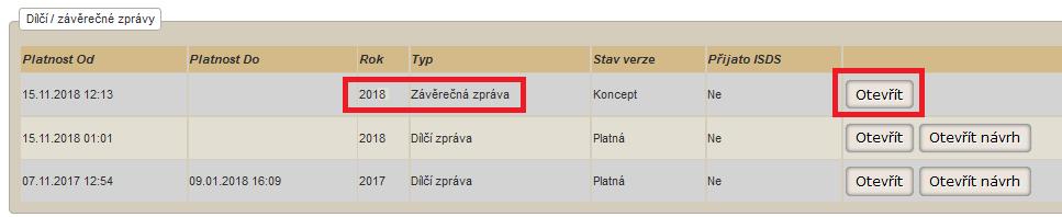 Pokud chcete provést kontrolu vyplněných polí, použijte tlačítko Zkontrolovat, NEJDŘÍVE VŠAK ZPRÁVU ULOŽTE A AŽ NÁSLEDNĚ STISKNĚTE TOTO TLAČÍTKO (pokud nedojde k uložení před stisknutím Zkontrolovat