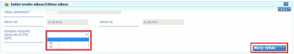 5) Po výběru zdroje a po stisknutí tlačítka Nový výkaz je možné zadávat technická data výkazu pro zvolené období 6) Od 1. 7.