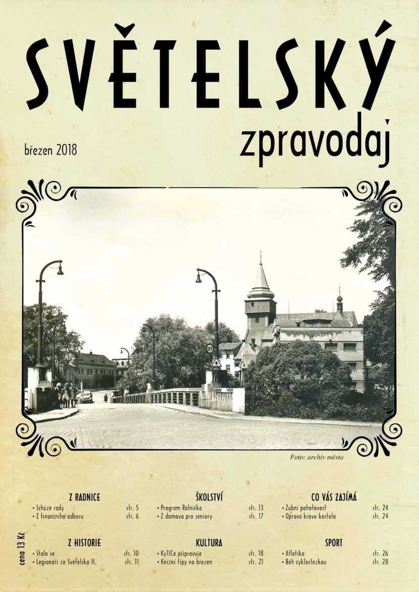 Světelský únor 2018 zpravodaj xxx cena 13 Kč Z radnice str. str. Z historie str.