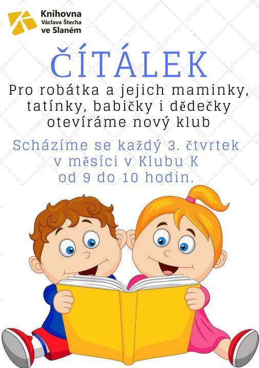 CO JSME PŘIPRAVILI PRO P DĚTI Každé úterý od 13 do 16 hodin (Klub K) Zábavné úterý. Od října jsou v Klubu K opět zahraniční dobrovolníci ze slánské pobočky ICM.