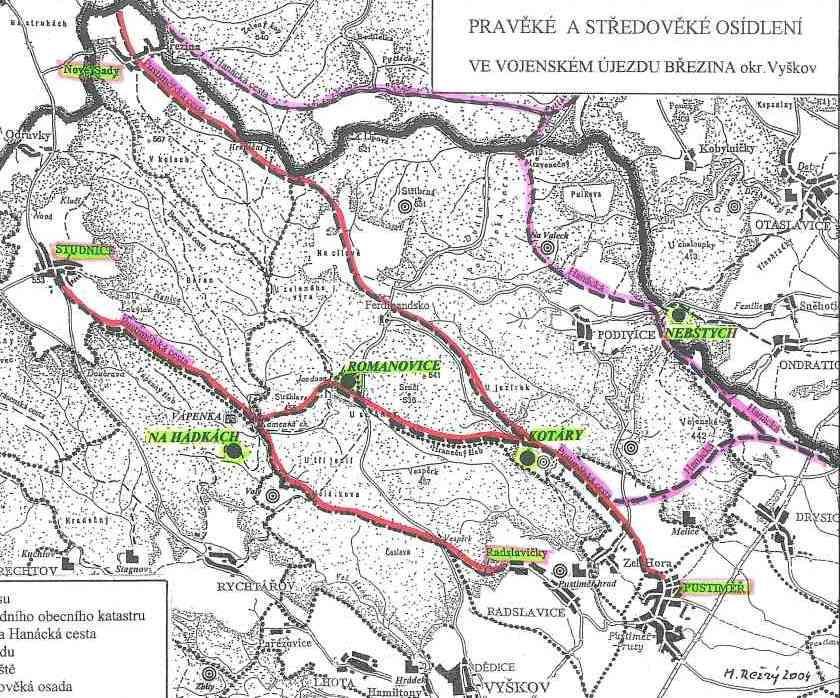 MAPA PUSTIMĚŘSKÉ CESTY A JEJÍ ZSO Kotáry lesní louka s pravěkým osídlením a doposud nelokalizovanou zaniklou středověkou osadou Kotáry Romanovice lesní louka s lokalizovanou zaniklou