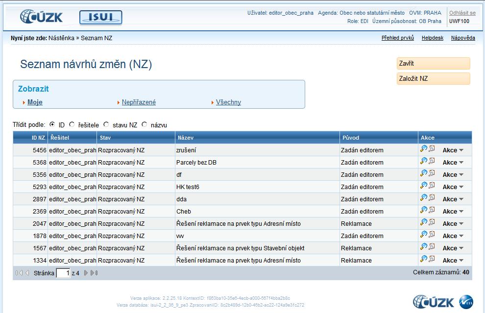 Pro založení nového NZ, klikněte na tlačítko Založit NZ. Dostanete se do formuláře pro založení nového NZ, který má konstitutivní charakter zápisu do RÚIAN.