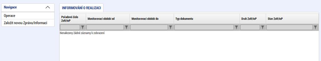 Pro založení nové zprávy o realizaci klikne příjemce v levém menu na ZALOŽIT NOVOU ZPRÁVU/INFORMACI.