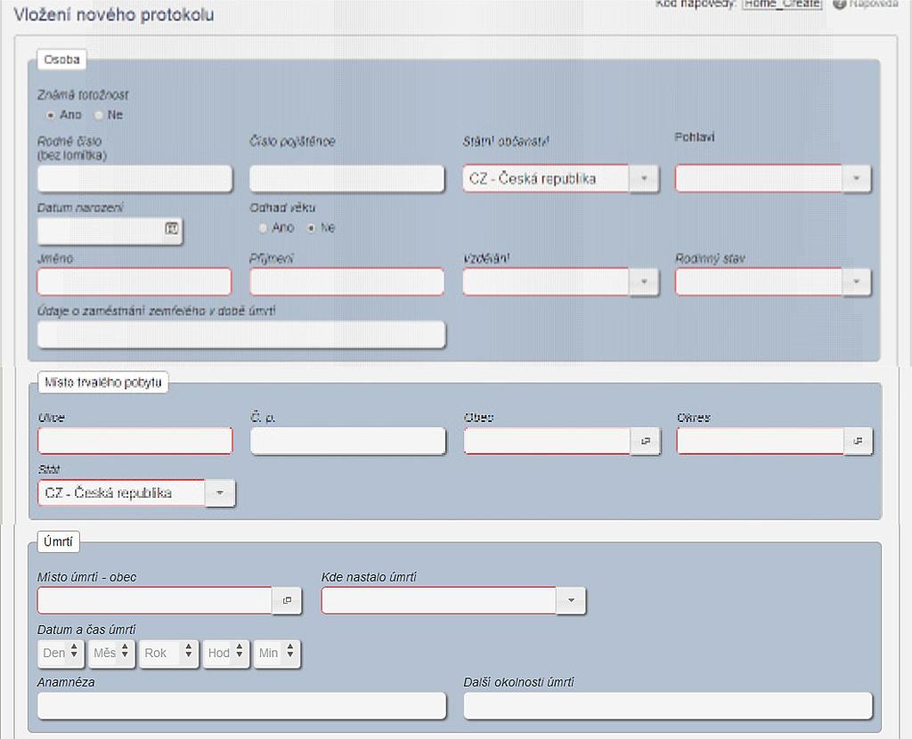 Uživatelská příručka 2.3.7. Vložení nového protokolu Formulář slouží pro založení nového záznamu do registru pitevních protokolů. Formulář se zobrazí přes MENU NRPATV Nový protokol.